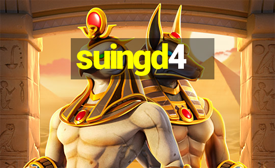 suingd4