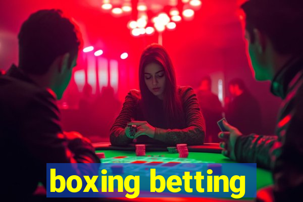 boxing betting