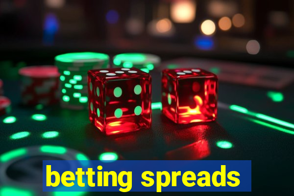 betting spreads