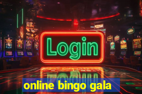 online bingo gala