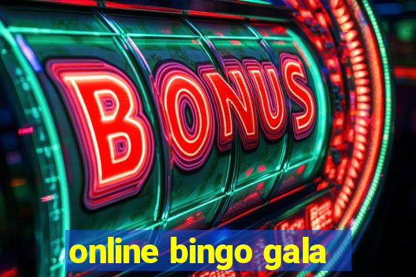 online bingo gala