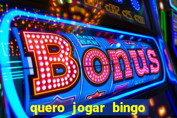 quero jogar bingo gratis show ball