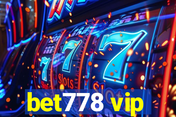 bet778 vip