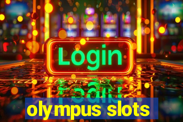 olympus slots