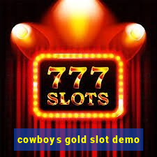 cowboys gold slot demo