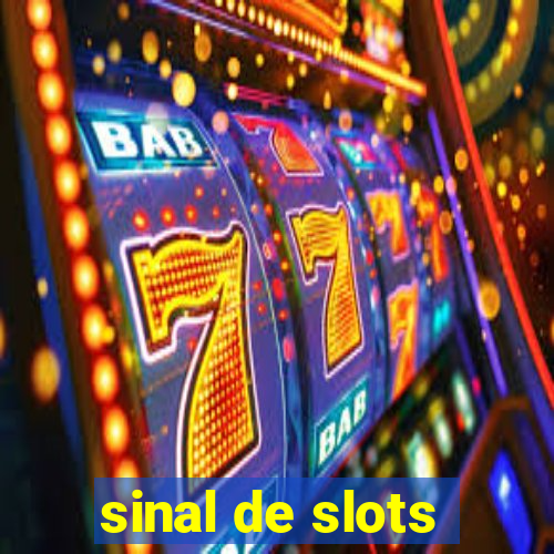 sinal de slots