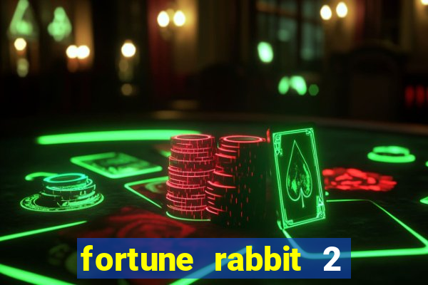 fortune rabbit 2 demo grátis