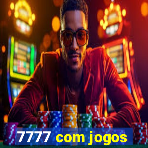 7777 com jogos