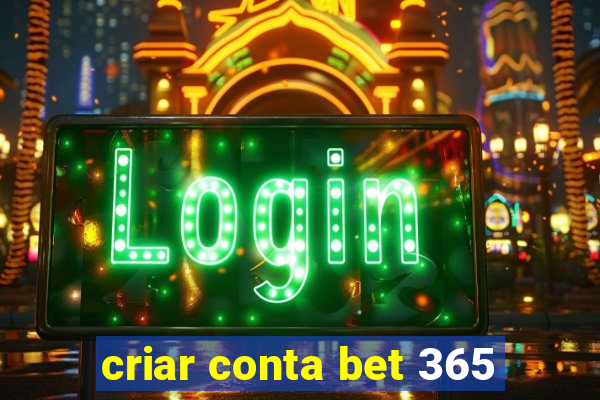 criar conta bet 365