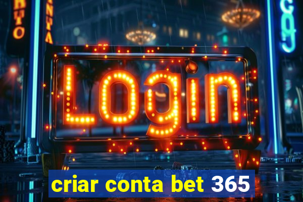 criar conta bet 365