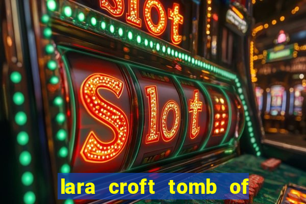 lara croft tomb of the sun slot game