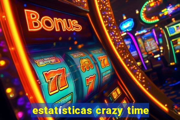 estatísticas crazy time