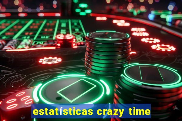 estatísticas crazy time