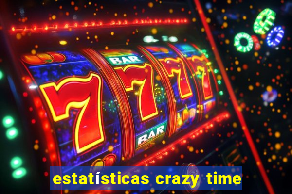 estatísticas crazy time