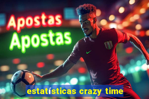 estatísticas crazy time