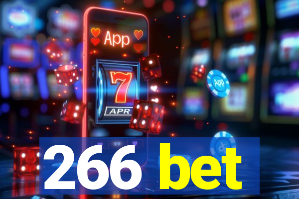 266 bet