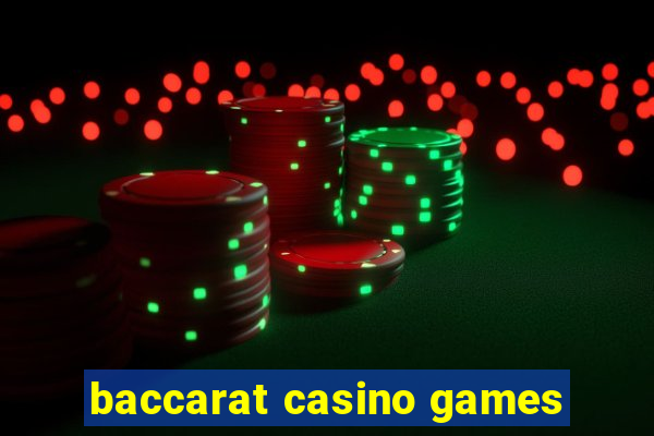 baccarat casino games