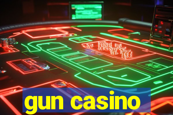 gun casino