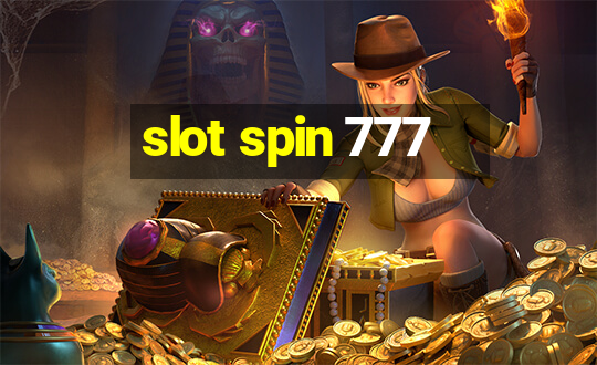 slot spin 777