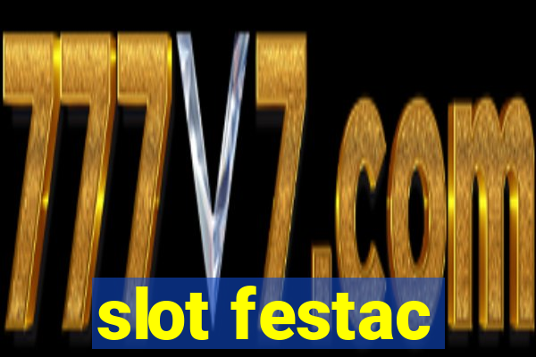 slot festac