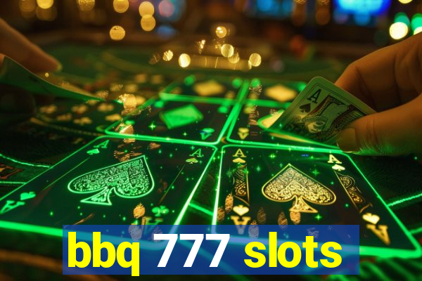 bbq 777 slots