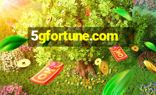 5gfortune.com