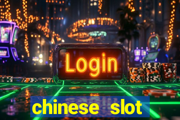 chinese slot machine games