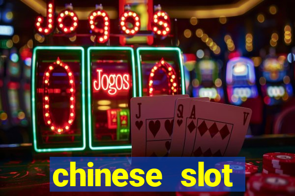 chinese slot machine games