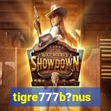 tigre777b?nus