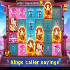 bingo caller sayings