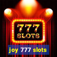 joy 777 slots