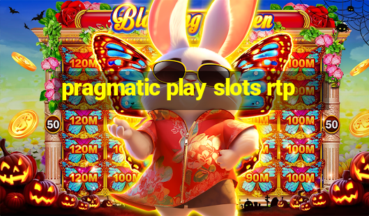 pragmatic play slots rtp