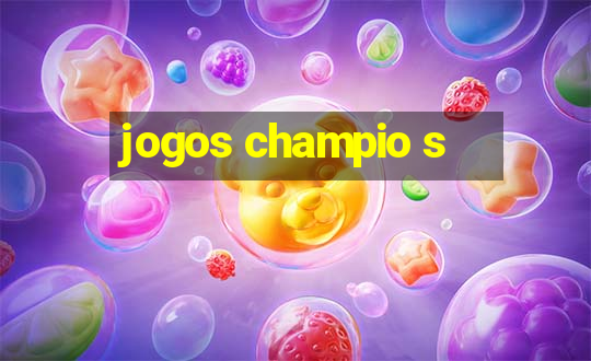 jogos champio s