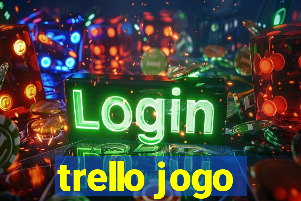 trello jogo