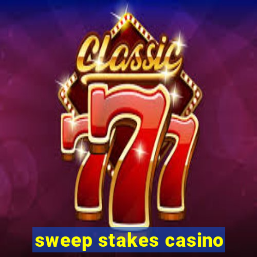 sweep stakes casino