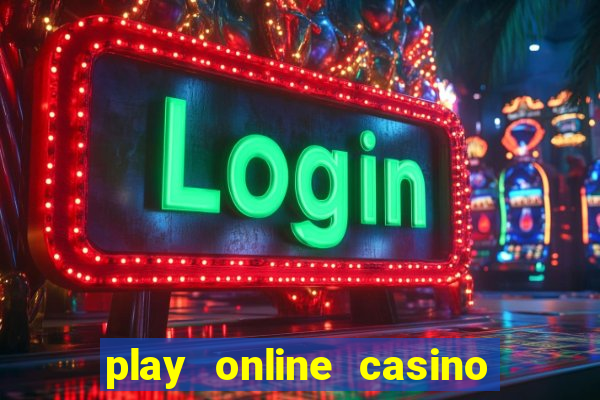 play online casino games for real money