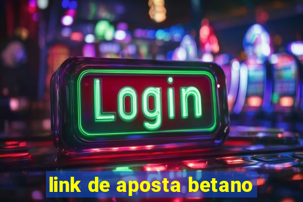 link de aposta betano