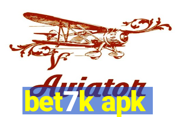 bet7k apk