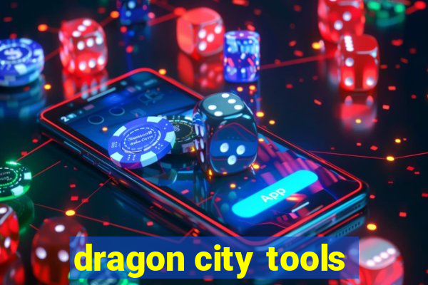 dragon city tools