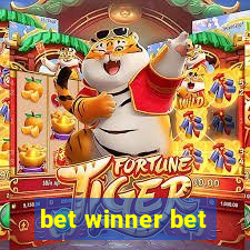 bet winner bet