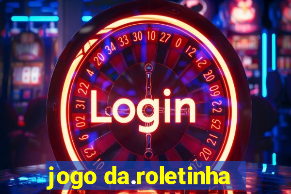 jogo da.roletinha