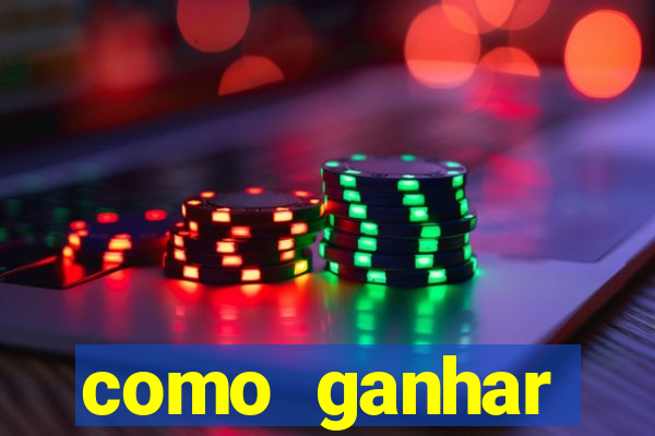 como ganhar dinheiro no slots casino