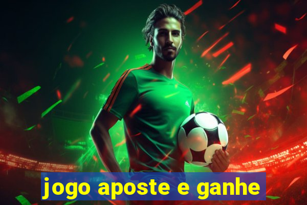 jogo aposte e ganhe