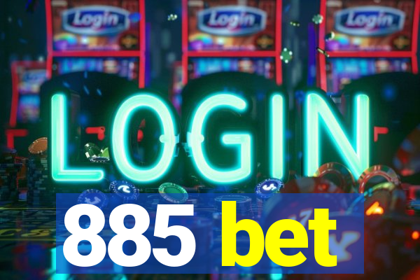 885 bet