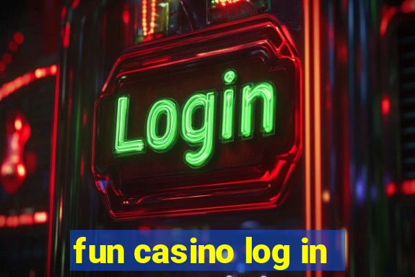 fun casino log in