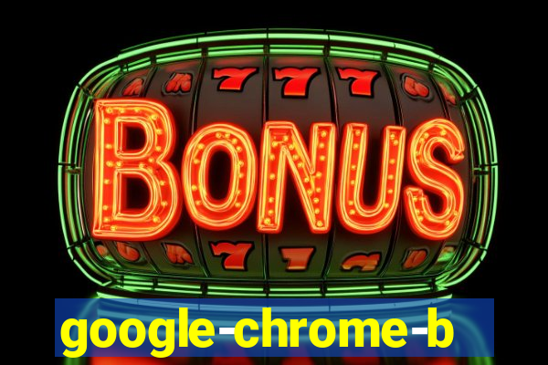 google-chrome-beta