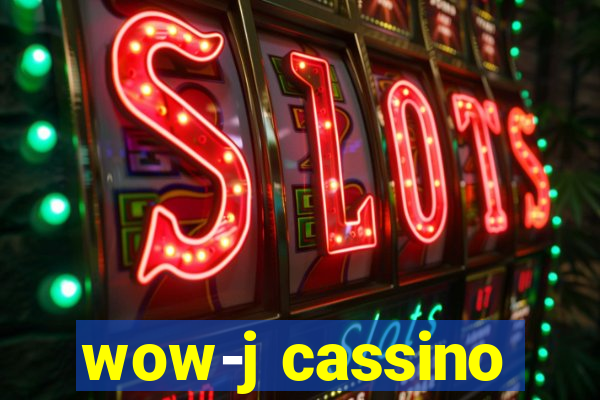 wow-j cassino