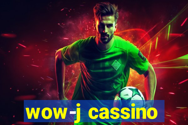 wow-j cassino