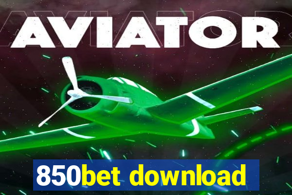 850bet download