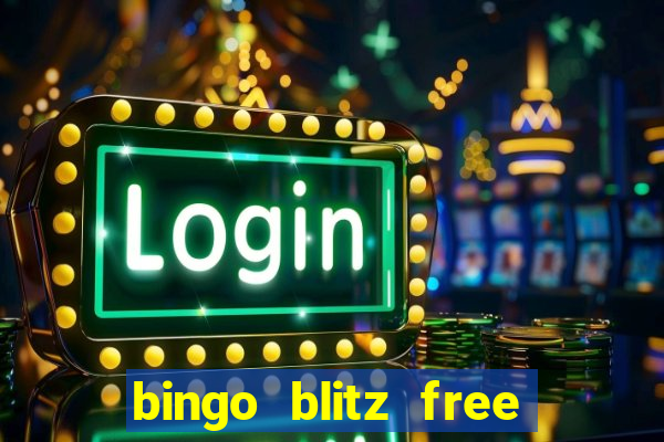 bingo blitz free credits gamehunter